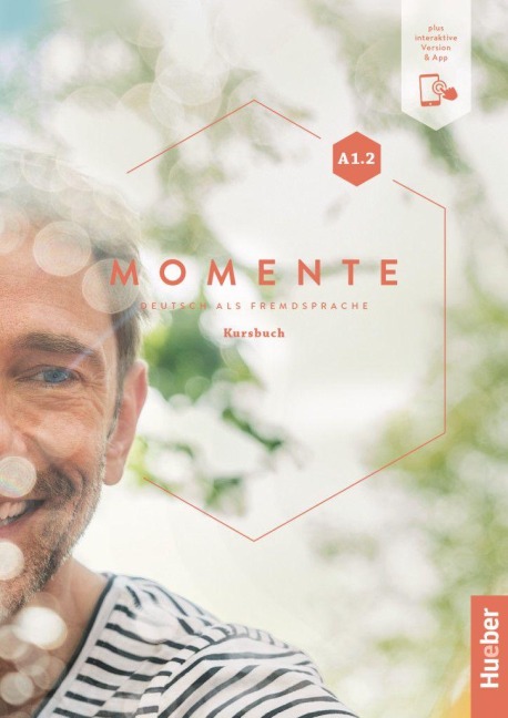 Momente A1.2 - Sandra Evans, Franz Specht, Angela Pude