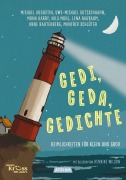 Cover-Bild zum Titel 'Gedi, Geda, Gedichte' von 'Uwe-Michael Gutzschhahn, Nils Mohl, Lena Raubaum, Arne Rautenberg, Manfred Schlüter'