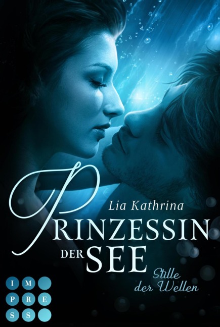 Prinzessin der See 2: Stille der Wellen - Lia Kathrina