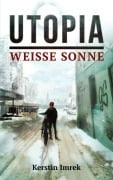 Cover-Bild zum Titel 'Utopia' von 'Kerstin Imrek'