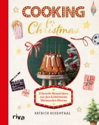 Cover-Bild zum Titel 'Cooking for Christmas' von 'Patrick Rosenthal'