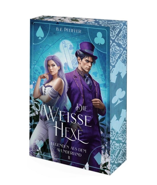 Legenden aus dem Wunderland - Die Weiße Hexe - B. E. Pfeiffer