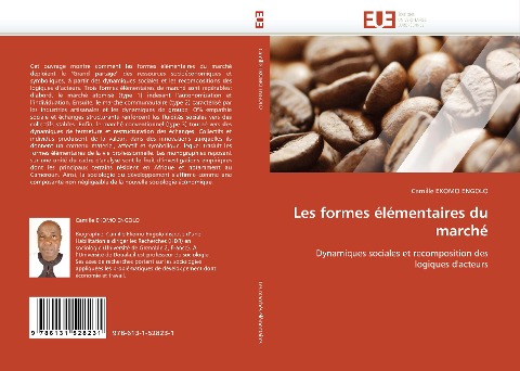 Les formes élémentaires du marché - Camille Ekomo Engolo
