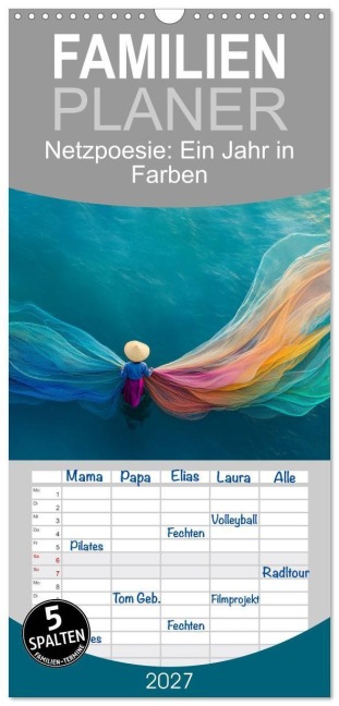 Familienplaner 2027 - Netzpoesie: Ein Jahr in Farben mit 5 Spalten (Wandkalender, 21 x 45 cm) CALVENDO - Anne Seltmann