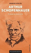 Cover-Bild zum Titel 'Arthur Schopenhauer' von 'Ingeborg Szöllösi'