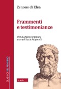 Cover-Bild zum Titel 'Frammenti e testimonianze. Testo greco a fronte' von 'Zenone di Elea'
