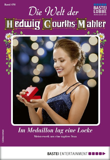Die Welt der Hedwig Courths-Mahler 478 - Ina Ritter