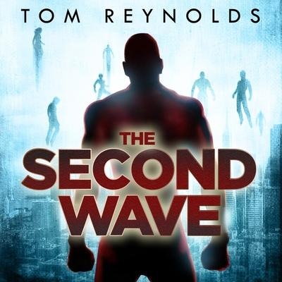 The Second Wave Lib/E - Tom Reynolds