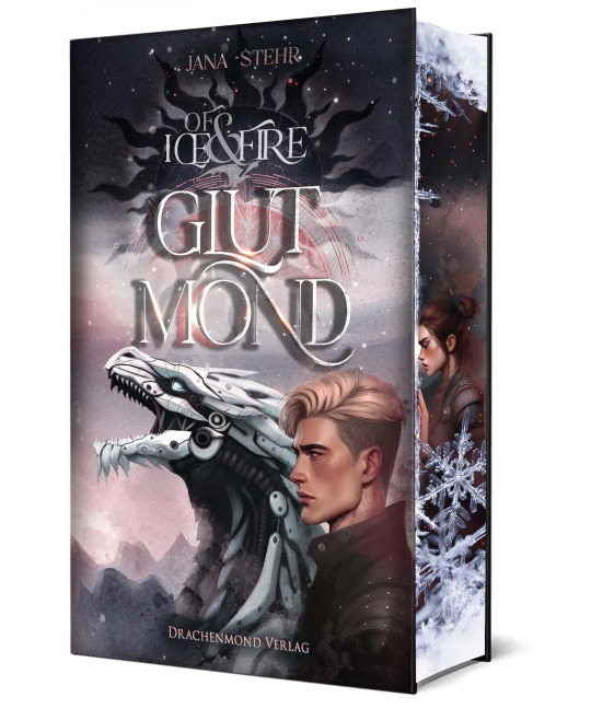 Of Ice and Fire - Glutmond - Jana Stehr