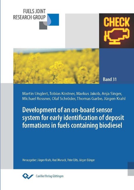Development of an on-board sensor system for early identification of deposit formations in fuels containing biodiesel - 