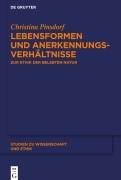 Cover-Bild zum Titel 'Lebensformen und Anerkennungsverhältnisse' von 'Christina Pinsdorf'