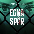 Cover-Bild zum Titel 'Egna spår' von 'Emma Vall'