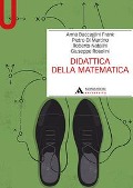 Cover-Bild zum Titel 'Didattica della matematica' von 'Anna Ethelwyn Baccaglini-Frank, Pietro Di Martino, Roberto Natalini, Giuseppe Rosolini'