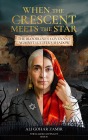 Cover-Bild zum Titel 'When the Crescent Meets the Star' von 'Ali Gohar Zamir'
