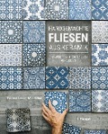 Cover-Bild zum Titel 'Handgemachte Fliesen aus Keramik' von 'Forrest Lesch-Middelton'