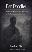 Cover-Bild zum Titel 'Der Doodler' von 'Leonhard Falk'