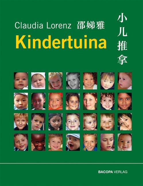 Kinderheilkunde und Kindertuina für TCM-Therapeuten - Claudia Lorenz