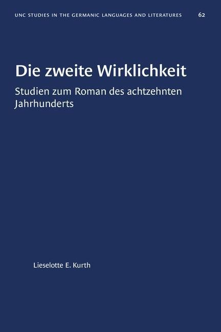 Die Zweite Wirklichkeit - Lieselotte E Kurth