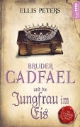 Cover-Bild zum Titel 'Bruder Cadfael und die Jungfrau im Eis' von 'Ellis Peters'