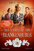 Cover-Bild zum Titel 'Das Schicksal der Blankenburgs' von 'Eric Berg'