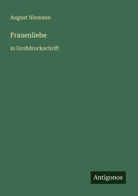 Frauenliebe - August Niemann