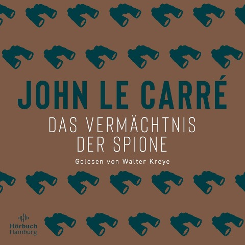 Das Vermächtnis der Spione - John le Carré