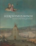 Cover-Bild zum Titel 'Hieronymus Bosch, Painter and Draughtsman' von 'Matthijs Ilsink, Jos Koldeweij, Ron Spronk, Luuk Hoogstede'