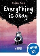 Cover-Bild zum Titel 'Everything is okay' von 'Debbie Tung'