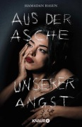 Cover-Bild zum Titel 'Aus der Asche unserer Angst' von 'Hamadan Hasun'
