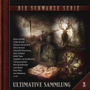 Cover-Bild zum Titel 'Die schwarze Serie, Ultimative Sammlung Volume 3' von 'Sebastian Weber'
