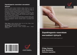 Cover-Bild zum Titel 'Zapobieganie nawrotom owrzodze¿ ¿ylnych' von 'Filipe Gomes, Ana Monteiro, Helena Loureiro'