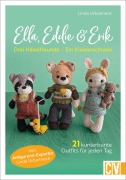 Cover-Bild zum Titel 'Ella, Eddie & Erik: drei Häkelfreunde - ein Kleiderschrank' von 'Linda Urbanneck'