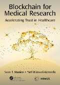 Cover-Bild zum Titel 'Blockchain for Medical Research' von 'Sean Manion, Yaël Bizouati-Kennedy'