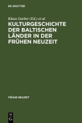 Cover-Bild zum Titel 'Kulturgeschichte der baltischen Länder in der Frühen Neuzeit' von ''