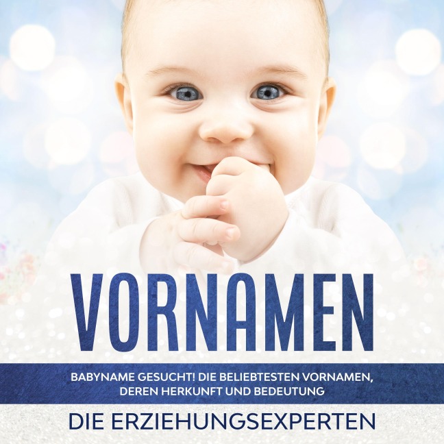 Vornamen - Die Erziehungsexperten