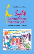 Cover-Bild zum Titel 'Sylt - Sommerreise mit dem "DU"' von 'Jutta Siemann-Albers'