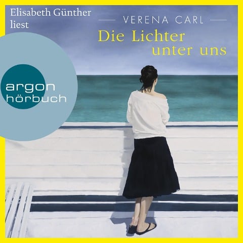 Die Lichter unter uns - Verena Carl