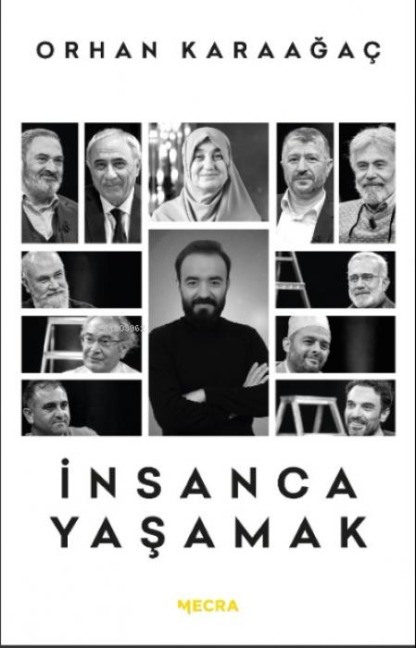 Insanca Yasamak - Ahmet Akin