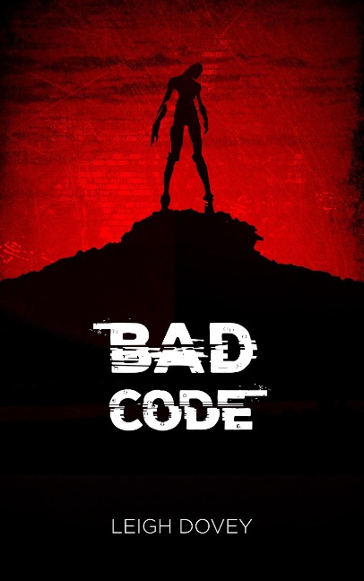 Bad Code - Leigh Dovey
