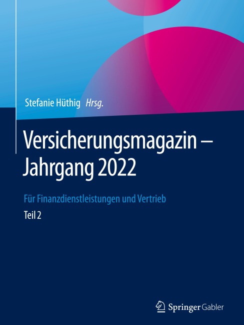 Versicherungsmagazin ¿ Jahrgang 2022 ¿ Teil 2 - 