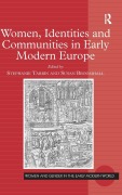 Cover-Bild zum Titel 'Women, Identities and Communities in Early Modern Europe' von ''