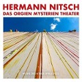 Orgien Mysterien Theater - Musik des 6 Tage Spiels - Hermann Nitsch