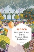 Cover-Bild zum Titel 'Vom glücklichen Leben. Von der Kürze des Lebens' von 'Seneca'