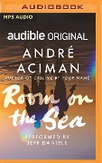 Room on the Sea - André Aciman