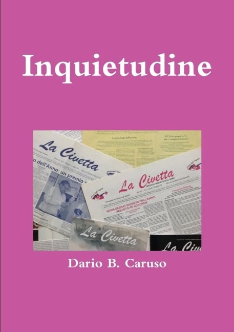 Inquietudine - Dario B. Caruso