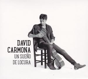 Un Sue¿o de Locura - David Carmona