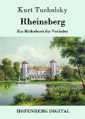Rheinsberg - Kurt Tucholsky