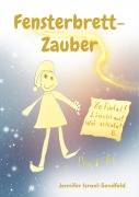 Cover-Bild zum Titel 'Fensterbrett-Zauber' von 'Jennifer Israel-Sendfeld'