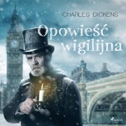 Cover-Bild zum Titel 'Opowie¿¿ wigilijna' von 'Charles Dickens'