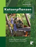 Cover-Bild zum Titel 'Katzenpflanzen' von 'Sabine Ruthenfranz'